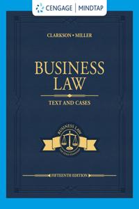 Mindtap for Clarkson/Miller's Business Law: Text & Cases, 2 Terms Printed Access Card