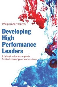 Developing High Performance Leaders