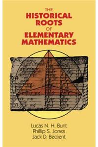 The Historical Roots of Elementary Mathematics