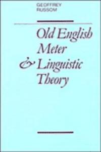 Old English Meter and Linguistic Theory