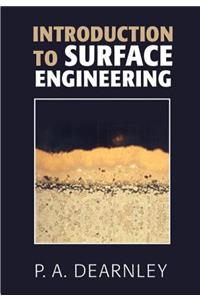 Introduction to Surface Engineering