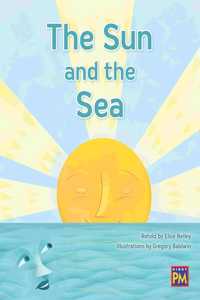 The Sun and the Sea