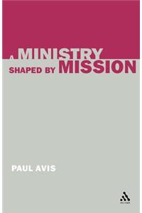 Ministry Shaped by Mission