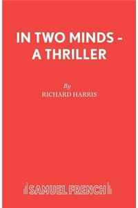 In Two Minds - A Thriller