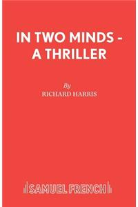 In Two Minds - A Thriller