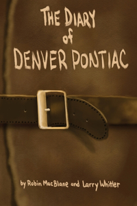 Diary Of Denver Pontiac