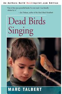 Dead Birds Singing