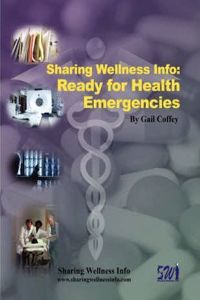 Sharing Wellness Info: Ready for Health Emergencies