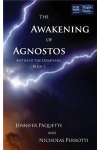 The Awakening of Agnostos