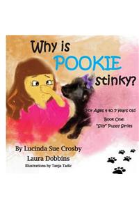 Why is POOKIE stinky?