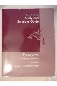 Study and Solutions Guide for Larson/Hostetler/Edwards Precalculus: A Graphing Approach, 4th