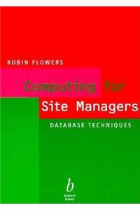 Computing for Site Managers