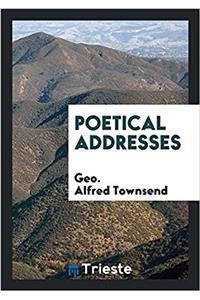 Poetical Addresses