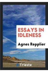 Essays in Idleness