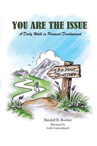 You Are The Issue