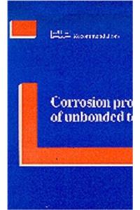 Corrosion Protection of Unbonded Tendons