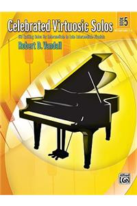 Celebrated Virtuosic Solos, Bk 5