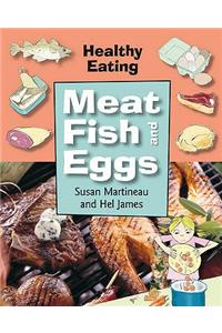 Meat and Fish