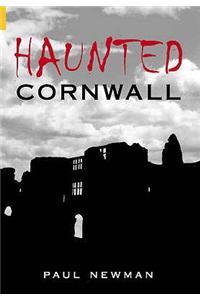 Haunted Cornwall