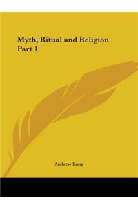 Myth, Ritual and Religion Part 1