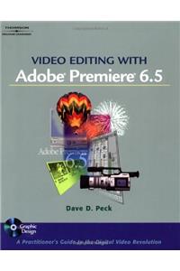 Video Editing with Adobe Premiere 6.5