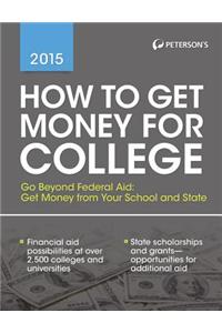 How to Get Money for College 2015