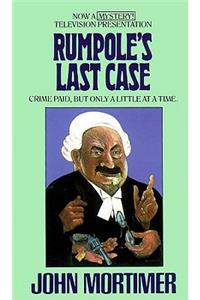 Rumpole's Last Case