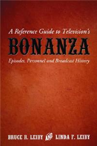 Reference Guide to Television's Bonanza