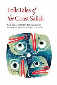 Folk-Tales of the Coast Salish