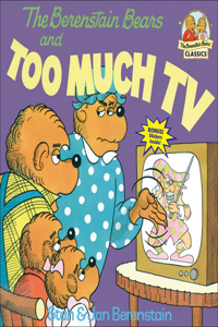 Berenstain Bears and Too Much TV