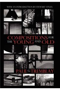 Compositions for the Young and Old