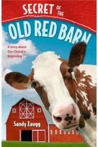 Secret of the Old Red Barn