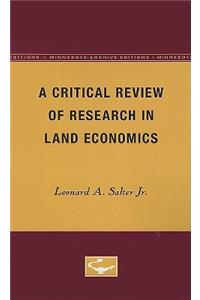 Critical Review of Research in Land Economics