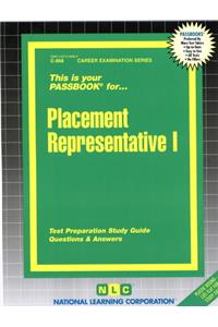 Placement Representative I