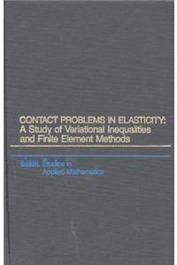 Contact Problems in Elasticity