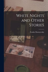 White Nights and Other Stories