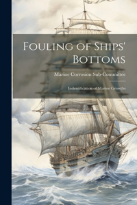 Fouling of Ships' Bottoms