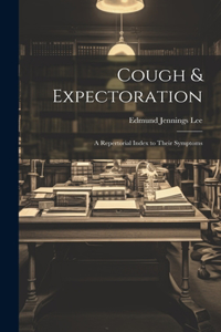 Cough & Expectoration