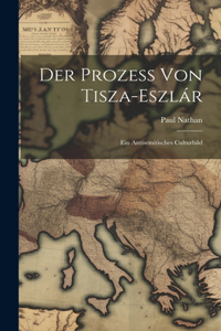 Prozess Von Tisza-Eszlár