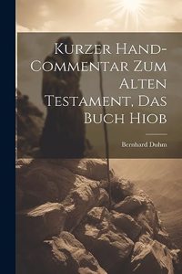 Kurzer Hand-Commentar zum Alten Testament, Das Buch Hiob