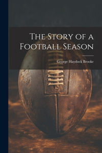 Story of a Football Season