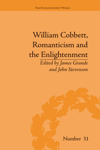 William Cobbett, Romanticism and the Enlightenment