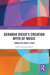 Gerardo Diego’s Creation Myth of Music