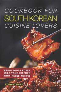 Cookbook for South Korean Cuisine Lovers