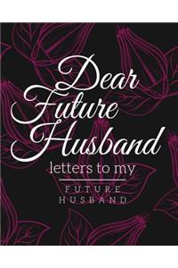 Dear Future Husband