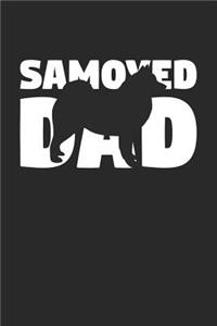 Samoyed Notebook 'Samoyed Dad' - Gift for Dog Lovers - Samoyed Journal
