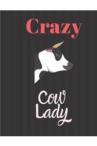 Crazy Cow Lady