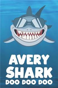 Avery - Shark Doo Doo Doo