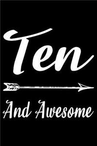 Ten And Awesome
