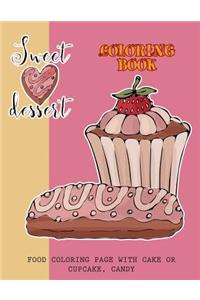 Sweet Dessert Coloring Book